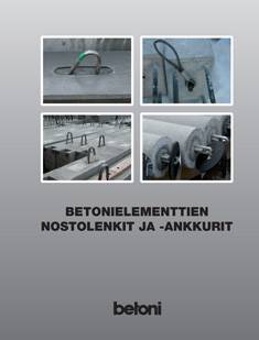 Betonielementtien nostolenkit ja -ankkurit