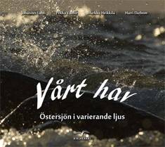 Vårt hav - Östersjön i varierande ljus