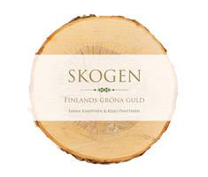 Skogen - Finlands gröna guld