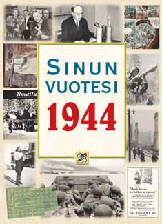 Sinun vuotesi 1944