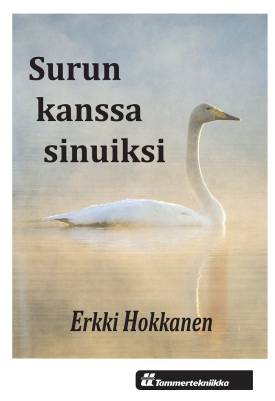 Surun kanssa sinuiksi