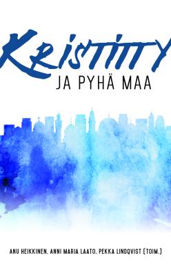 Kristitty ja pyhä maa
