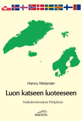 Luon katseen luoteeseen