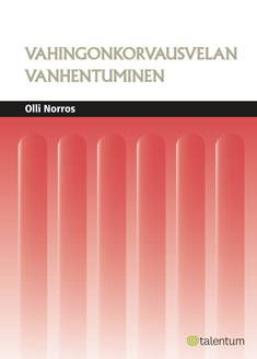 Vahingonkorvausvelan vanhentuminen