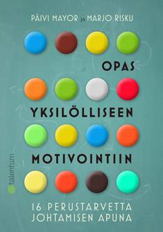 Opas yksilölliseen motivointiin