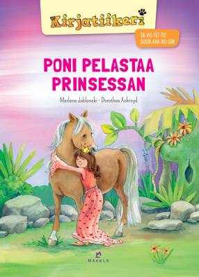 Poni pelastaa prinsessan