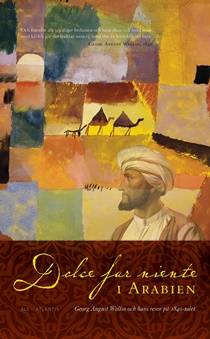 Dolce far niente in Arabia