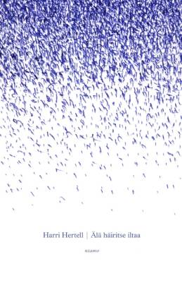 Älä häiritse iltaa