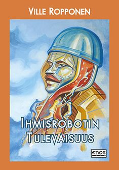 Ihmisrobotin tulevaisuus