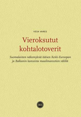 Vieroksutut kohtalotoverit