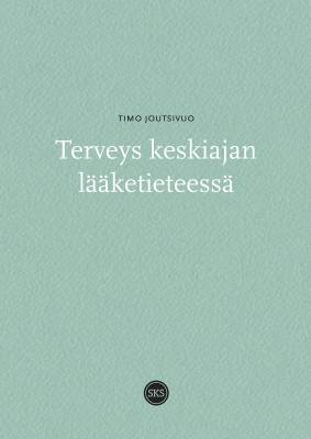 Terveys keskiajan lääketieteessä