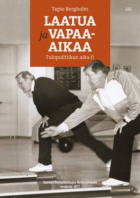 Laatua ja vapaa-aikaa