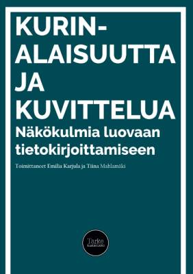 Kurinalaisuutta ja kuvittelua