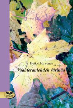 Vaahteranlehden värinää