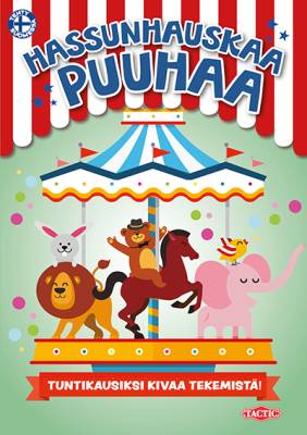 Hassunhauskaa puuhaa