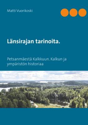 Länsirajan tarinoita