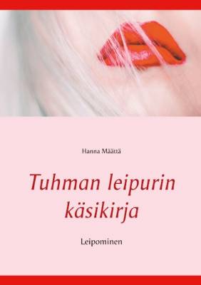 Tuhman leipurin käsikirja