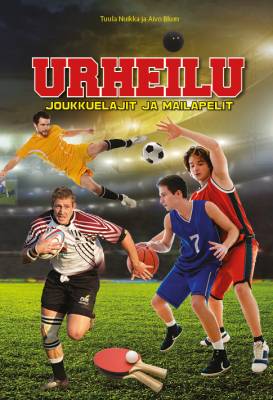 Joukkuelajit ja mailapelit