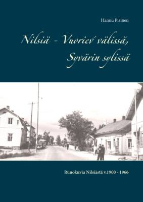 Nilsiä - Vuoriev´välissä, Syvärin sylissä