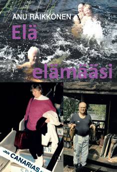 Elä elämääsi