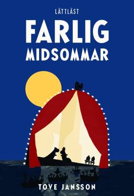 Farlig midsommar (lättläst)