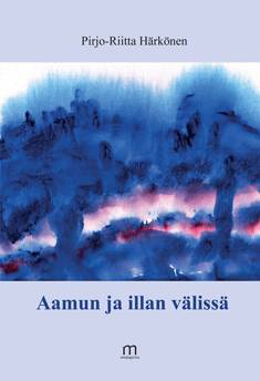 Aamun ja illan välissä