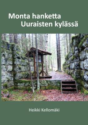 Monta hanketta Uuraisten kylässä
