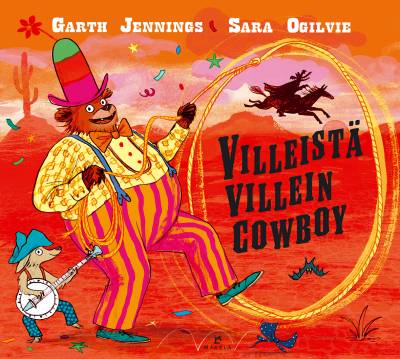 Villeistä villein cowboy