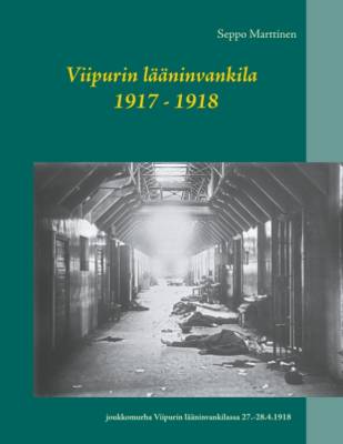 Viipurin lääninvankila 1917 - 1918
