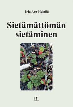 Sietämättömän sietäminen
