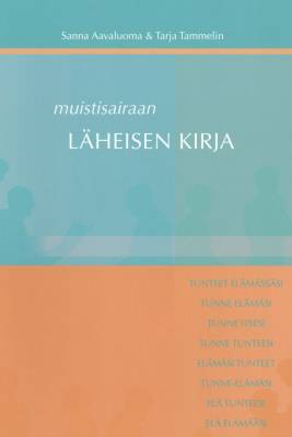 Muistisairaan läheisen kirja