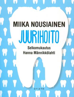 Juurihoito (selkokirja)
