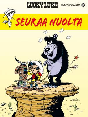 Lucky Luke uudet seikkailut 12: Seuraa nuolta
