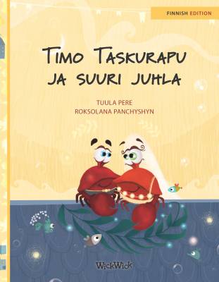 Timo Taskurapu ja suuri juhla