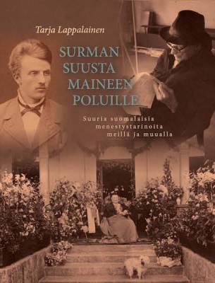 Surman suusta maineen poluille