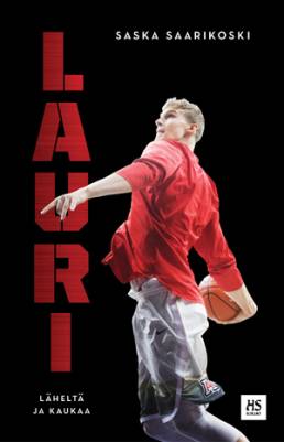 Lauri - läheltä ja kaukaa