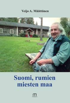 Suomi, rumien miesten maa