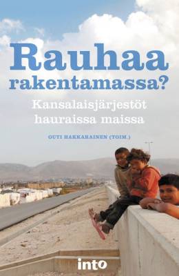 Rauhaa rakentamassa?