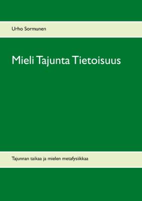 Mieli Tajunta Tietoisuus