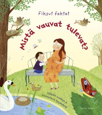 Mistä vauvat tulevat?
