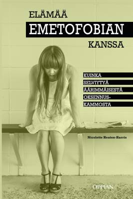 Elämää emetofobian kanssa