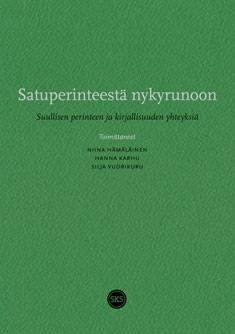 Satuperinteestä nykyrunoon