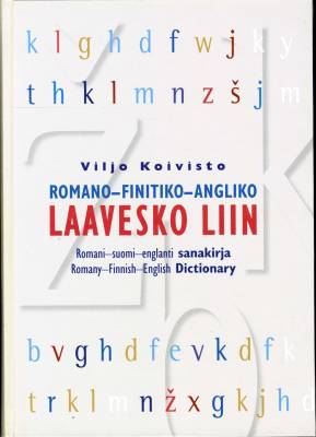 Romano-finitiko-angliko laavesko liin - Romani-suomi-englanti sanakirja - Romany-Finnish-English dictionary