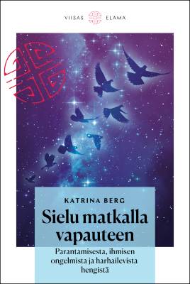 Sielu matkalla vapauteen