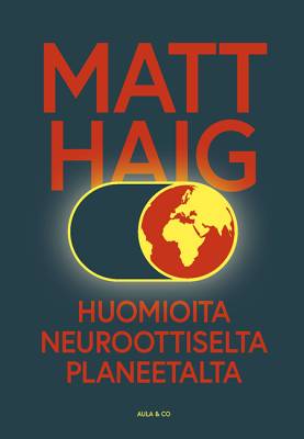 Huomioita neuroottiselta planeetalta