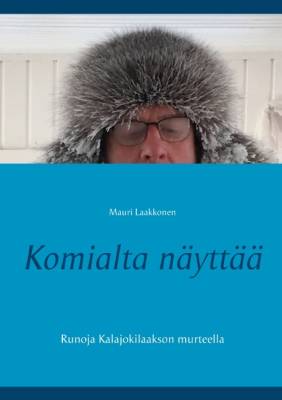 Komialta näyttää