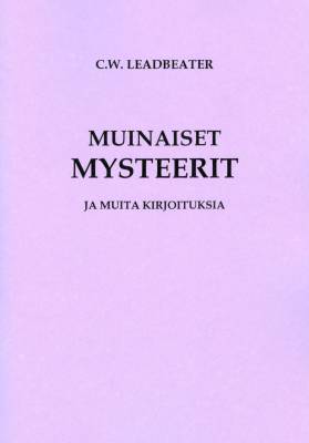 Muinaiset mysteerit ja muita kirjoituksia