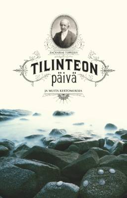 Tilinteon päivä ja muita kertomuksia