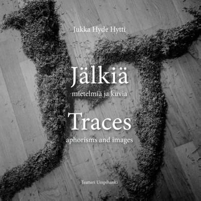 Jälkiä - Traces