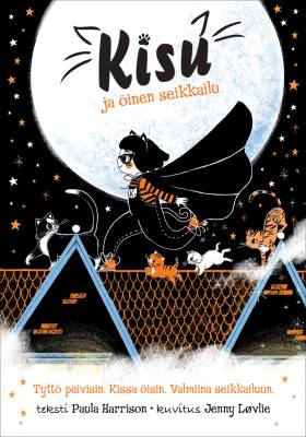 Kisu ja öinen seikkailu